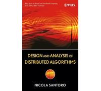 Design and Analysis of Distributed Algorithms: 56 (Wiley Series on Parallel and Distributed Computing)