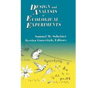 Design and Analysis of Ecological Experiments