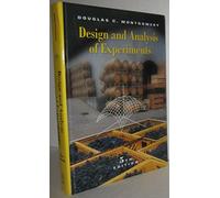Design and Analysis of Experiments: 5th edition
