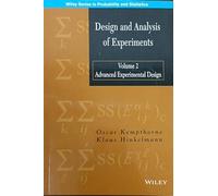 Design And Analysis Of Experiments: Advanced Experimental Design Vol 2