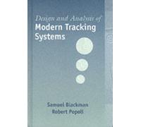 Design and Analysis of Modern Tracking Systems