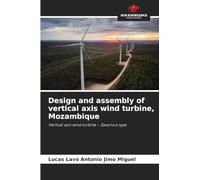 Design and assembly of vertical axis wind turbine, Mozambique: Vertical axis wind turbine - Savonius type