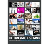 Design and Designing: A Critical Intr... By Steve Garner, Paperback,New