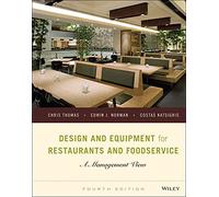 Design and Equipment for Restaurants and Foodservice: A Management View