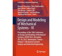 Design and Modeling of Mechanical Systems VI - Proceedings of the 10th CMSM'2023 - Springer Verlag