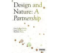 Design and Nature : A Partnership