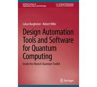 Design Automation Tools and Software for Quantum Computing : Inside the Munich Quantum Toolkit