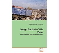 Design for End of Life Value: Methodology and Implementation