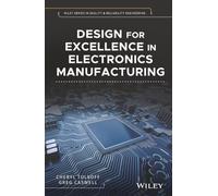 Design for Excellence in Electronics Manufacturing – Quality & Reliability Engineering – Wiley-VCH