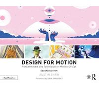 Design for Motion : Fundamentals and Techniques of Motion Design