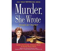 Design for Murder (Murder She Wrote, 45)