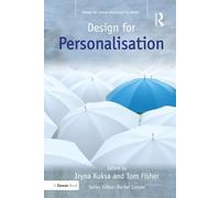 Design for Personalisation (Design for Social Responsibility)