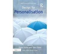 Design for Personalisation (Design for Social Responsibility)