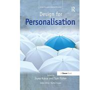 Design for Personalisation (Design for Social Responsibility)