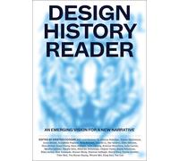 Design History Reader: An Emerging Vision for a New Narrative