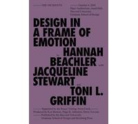 Design in a Frame of Emotion (Sternberg Press / The Incidents)