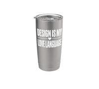 Design is My Love Language - Funny Graphic Designer Stainless Steel Insulated Tumbler