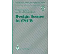 Design Issues in Cscw (Computer Supported Cooperative Work)