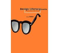 Design Literacy (continued): Understanding Graphic Design