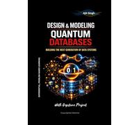 Design & Modeling Quantum Databases