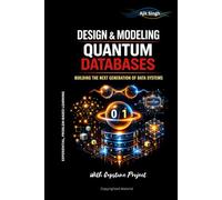 Design & Modeling Quantum Databases