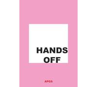 Design Notebook - Hands Off - Pink: 100 Lined Pages - Perfect for students - journaling - notes - fun gift for girl