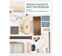 Design Objects and the Museum