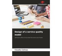 Design of a service quality model: Admissions Office Universidad Iberoamericana Puebla