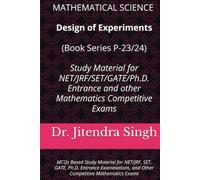 Design of Experiments (Book Series P-23/24): MCQs Based Study Material for NET/JRF, SET, GATE, Ph.D. Entrance Examinations, and Other Competitive ... The Ultimate 24-Book Study Guide)