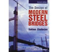 DESIGN OF MODERN STEEL BRIDGES, 2ND EDITION