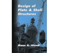Design of Plate and Shell Structures