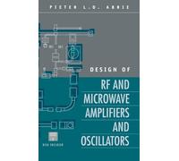 Design of RF and Microwave Amplifiers and Oscillators (Microwave Technology Library)