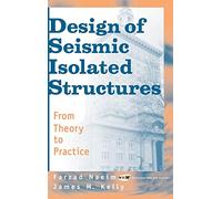 Design of Seismic Isolated Structures (contains disk)