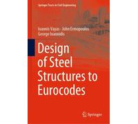 Design of Steel Structures to Eurocodes