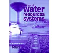 Design of Water Resources Systems