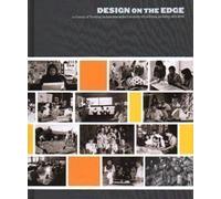 Design on the Edge: A Century of Teaching Architecture at the Uni. of California Berkley 1903-2003