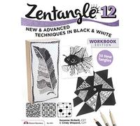 Design Originals Zentangle 12, Workbook Edition: New and Advanced Techniques in Black and White,0.22x21.59x27.3 cm