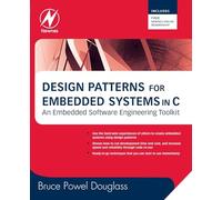 Design Patterns for Embedded Systems in C: An Embedded Software Engineering Toolkit