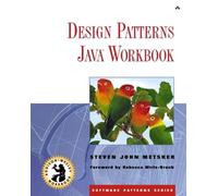 Design Patterns Java™ Workbook (Software Patterns (Paperback))