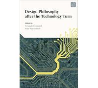 Design Philosophy after the Technology Turn