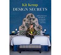 Design Secrets: Adding Character and Style to an Interior to Make it Your Own