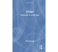 Design : Shortcuts to a Big Idea