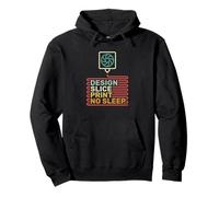 Design Slice Print No Sleep - 3D Printer Printing Funny Pullover Hoodie