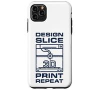 Design Slice Print Repeat - 3D Printing for Printers Fans Case for iPhone 11 Pro Max