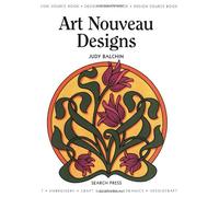 Design Source Book: Art Nouveau Designs (Design Source Books)