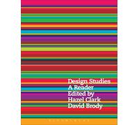 Design Studies: A Reader