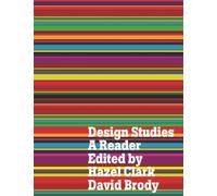 Design Studies : A Reader