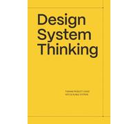 Design System Thinking