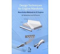 Design Techniques for Engine Manifolds: Wave Action Methods for IC Engines