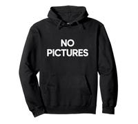 Design that says NO PICTURES | Minimalist No Pictures Pullover Hoodie